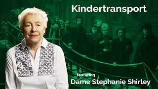 Dame Stephanie Shirley: Kindertransport