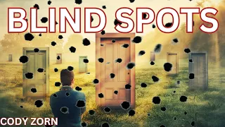 CODY ZORN - BLIND SPOTS