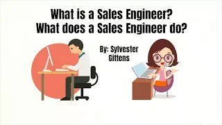 What is a Sales Engineer? What are the job responsibilities?