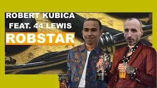 Robert Kubica - Robstar ft. 44 Lewis (Rockstar Remix)