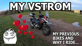 My Vstrom, My Previous Bikes and Why I Ride - Suzuki Vstrom 650