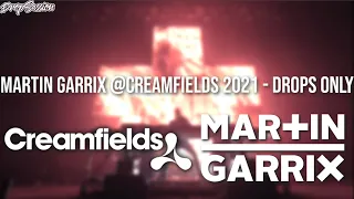 Martin Garrix @Creamfields 2021 - Drops Only