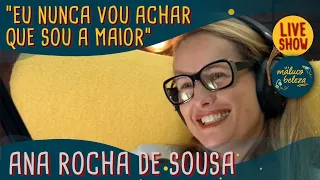 Ana Rocha de Sousa - Atriz/Realizadora - MALUCO BELEZA LIVESHOW