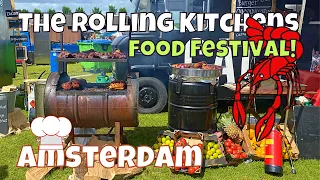 AMSTERDAM'S FOOD TRUCK FESTIVAL | HET WEEKEND VAN DE ROLLENDE KEUKENS | THE ROLLING KITCHEN