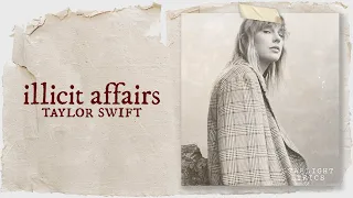 Taylor Swift - illicit affairs (Lyric Video) HD