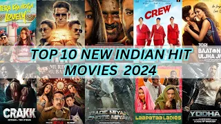 "TOP 10 NEW INDIAN HIT MOVIES  2024" || A Comprehensive Guide to This Year's Must-Watch movies