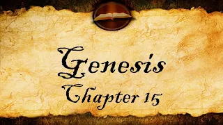 Genesis Chapter 15 - KJV Audio With Text