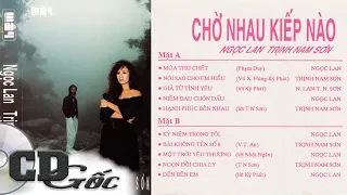 Ngọc Lan & Trịnh Nam Sơn - Chờ Nhau Kiếp Nào