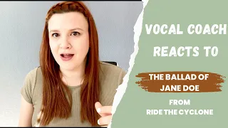 Vocal Coach Reacts | Ride the Cyclone: The Ballad of Jane Doe