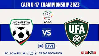 AFGHANISTAN vs UZBEKISTAN | MD5| CAFA U17 Championship 2023