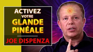 Comment activer la Glande Pinéale ? | Joe Dispenza