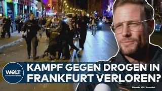 BRENNPUNKT HAUPTBAHNHOF: Wie Polizei gegen Kriminalität und Drogenelend in Frankfurt kämpft | WELT