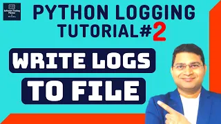 Python Logging Tutorial #2 - Write Logs to a File and Change Log Level