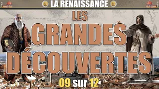 La Renaissance - 09 Les grandes découvertes