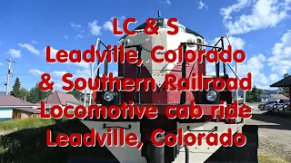 LC&S EMD GP9 locomotive cab ride - Leadville, Colorado & Southern Railroad, Leadville, Colorado