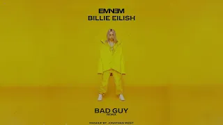 Eminem, Billie Eilish - Bad Guy (Remix/Mashup)