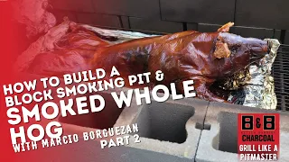 How to Smoke a Whole Hog in Your Backyard | Part 2