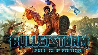 Пинаем всех в Bulletstorm: Full Clip Edition