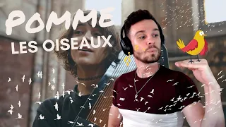 FIRST TIME REACTING TO Pomme - Les Oiseaux