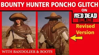 Bounty Hunter PONCHO GLITCH + BANDOLIER & BOOTS *Revised* on Red Dead Online