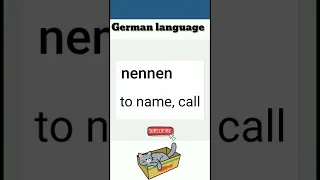 nennen ( to name) german verbs