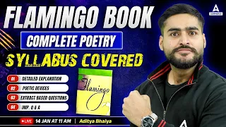 Class 12 Board Exam 2024 | English | Flamingo Book | Complete  Poetry by Aditya Bhaiya