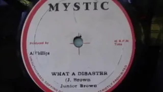 Junior Brown - What A Disaster + Dub - 12" Mystic - DEEP ROOTS REGGAE 70'S DANCEHALL