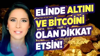 Elinde Altını ve Bitcoini Olan Dikkat Etsin! | Beste Uyanık