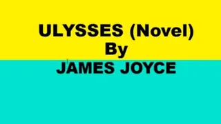 ULYSSES BY JAMES JOYCE