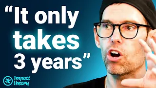 What It Takes To Go From $0 To MILLIONAIRE In 3 Years - Here's What To Do... | Tom Bilyeu