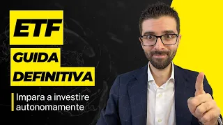 ETF: Cosa Sono e Come Funzionano - GUIDA per Investire Oggi Diversificando