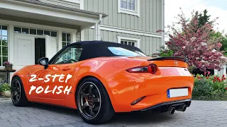 Getting ready for PPF  "how to" do a 2 step polish on my 2019 MX5 Miata ND2 -  Fantastic results