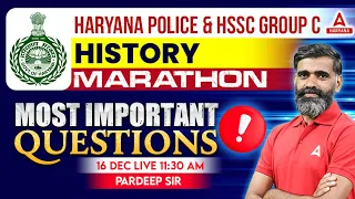 Haryana Police & HSSC CET Group C/D | History Marathon Class | By Pardeep Pahal Sir