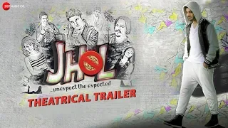 Jhol - Theatrical Trailer | Vik Khanna, Raashul Tandon, Chetan Hansraj, Manisha Kelkar & Rakesh T