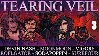 The Tearing Veil Ep. 3 (DnD Campaign)