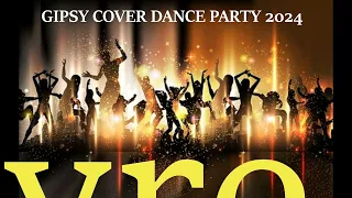 Gipsy Cover Dance Party 2024