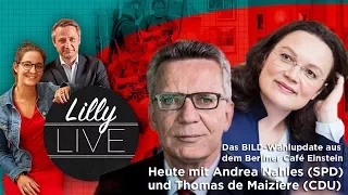 Frühstück mit Andrea Nahles (SPD) & Thomas de Maizière (CDU) / Lilly Live Folge 3