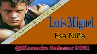 "Esa Niña" - Luis Miguel - Karaoke (1988)