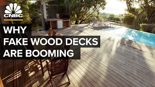 Why The Fake Wood Decking Business Is Booming