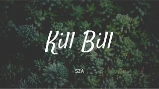 [ KARAOKE ] SZA - KILL BILL | MINUS ONE VOCAL