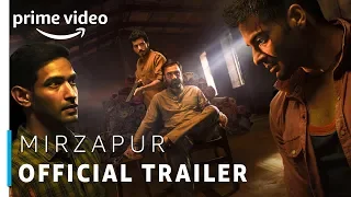 Mirzapur - Official Trailer (UNCUT) 2018 | Rated 18+ | Amazon Prime Original