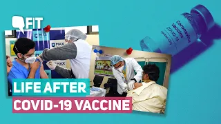 Explainer | How Will Life Change After Getting the COVID-19 Vaccine?