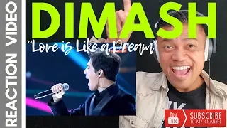 LOVE IS LIKE A DREAM with DIMASH KUDAIBERGENk| Bruddah Sam's REACTION vids