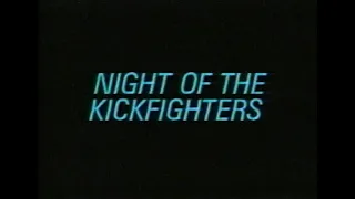 Night Of The Kickfighters (1988) Trailer