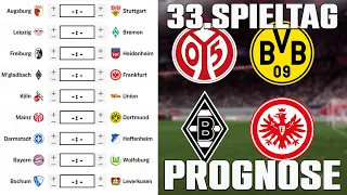 33.Spieltag Bundesliga 23/24 Prognose | Alle Spiele & Tipps !