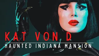 "Kat Von D Haunted Vevay Indiana Mansion – See the Paranormal Activity for Yourself!"