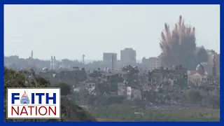 New Intensity in the Israeli-Hamas War | Faith Nation - October 19, 2023