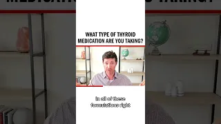 Which thyroid medication are you taking?