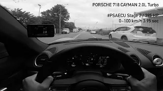 PORSCHE 718 CAYMAN 2.0L Turbo 0~100 km/h 3.95 sec / #PSAECU Stage 2