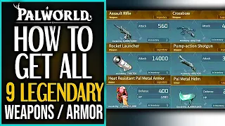 Palworld How To Get ALL 9 LEGENDARY WEAPONS AND ARMOR - Palworld All Legendary Items Location